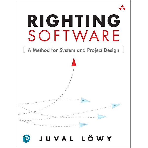Righting Software, Juval Löwy