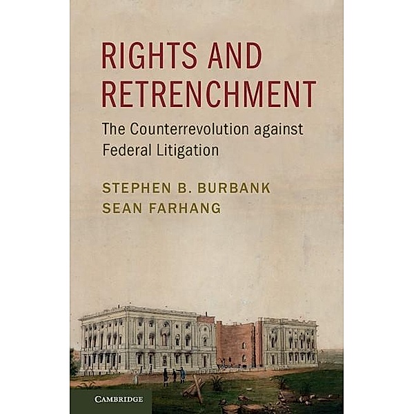 Rights and Retrenchment, Stephen B. Burbank