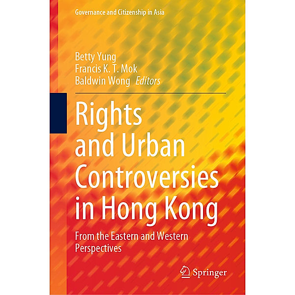 Rights and Urban Controversies in Hong Kong