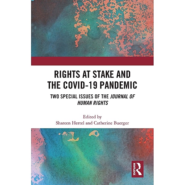 Rights at Stake and the COVID-19 Pandemic