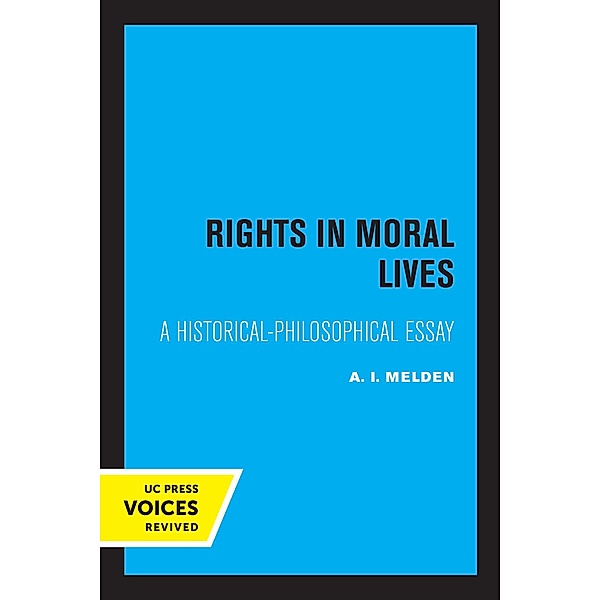 Rights in Moral Lives, A. I. Melden