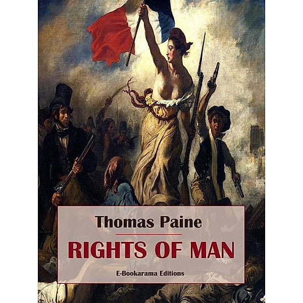 Rights of Man, Thomas Paine