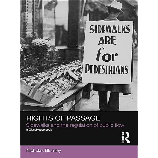 Rights of Passage / Social Justice, Nicholas Blomley