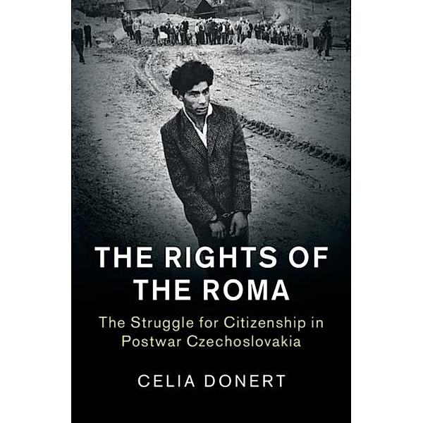 Rights of the Roma, Celia Donert