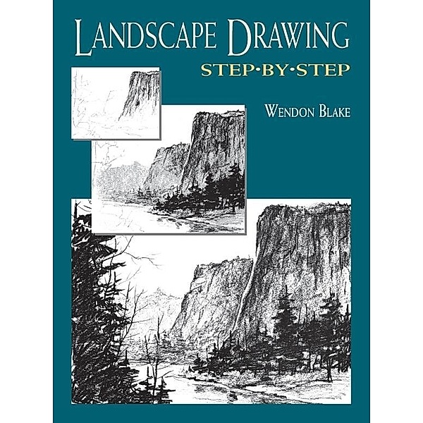 RIGHTS REVERTED - Landscape Drawing Step by Step / Dover Publications, Wendon Blake