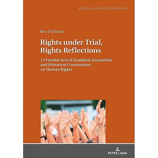 Rights under Trial, Rights Reflections, Dorfman Ben Dorfman