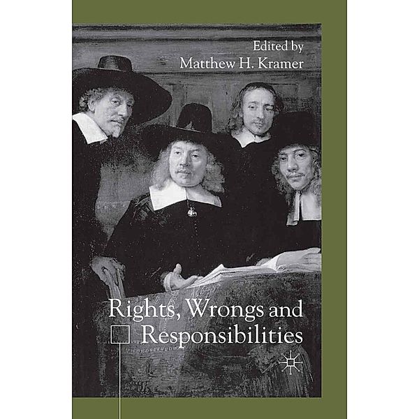 Rights, Wrongs and Responsibilities