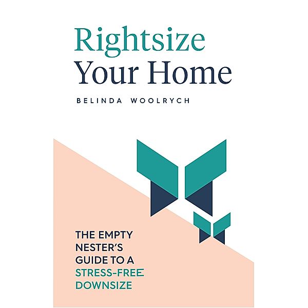 Rightsize Your Home, Belinda Woolrych