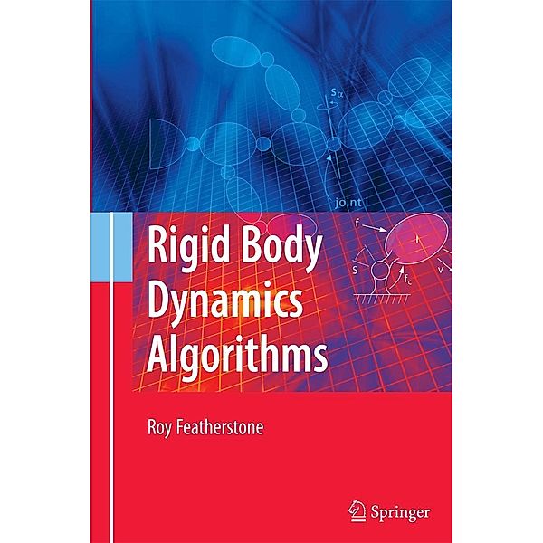 Rigid Body Dynamics Algorithms, Roy Featherstone