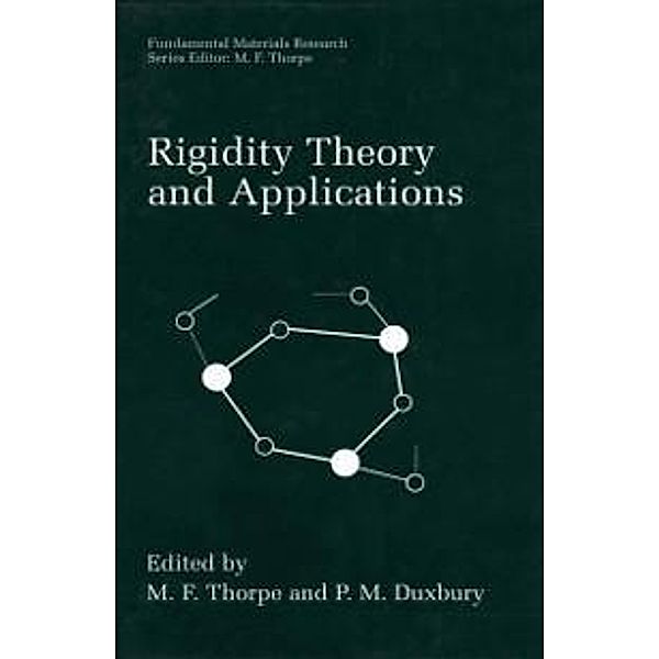Rigidity Theory and Applications / Fundamental Materials Research