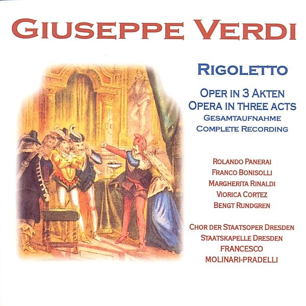 Rigoletto, Pradelli, Chor+Orc.SO Dresden