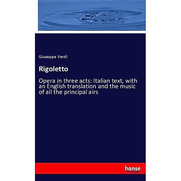 Rigoletto, Giuseppe Verdi