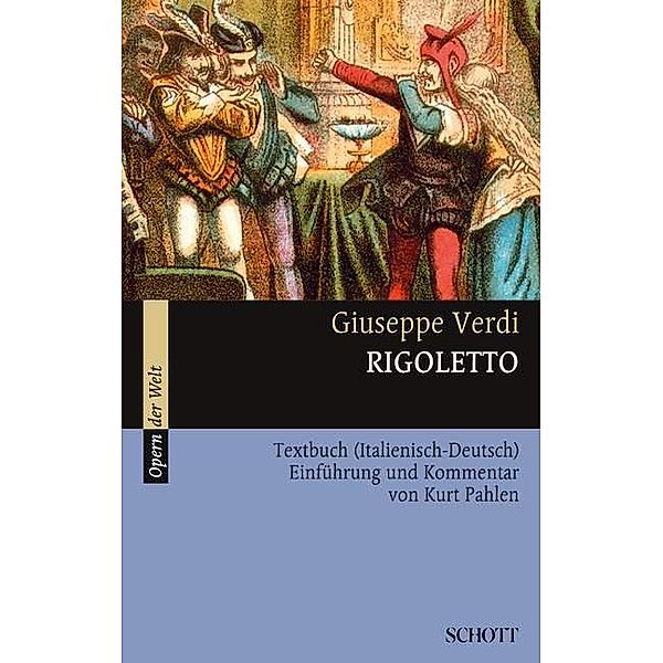 Rigoletto, Textbuch, Giuseppe Verdi