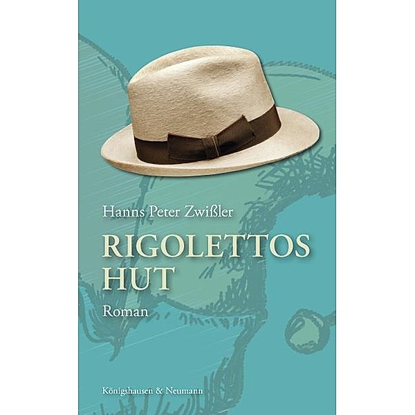 Rigolettos Hut, Hanns P. Zwißler