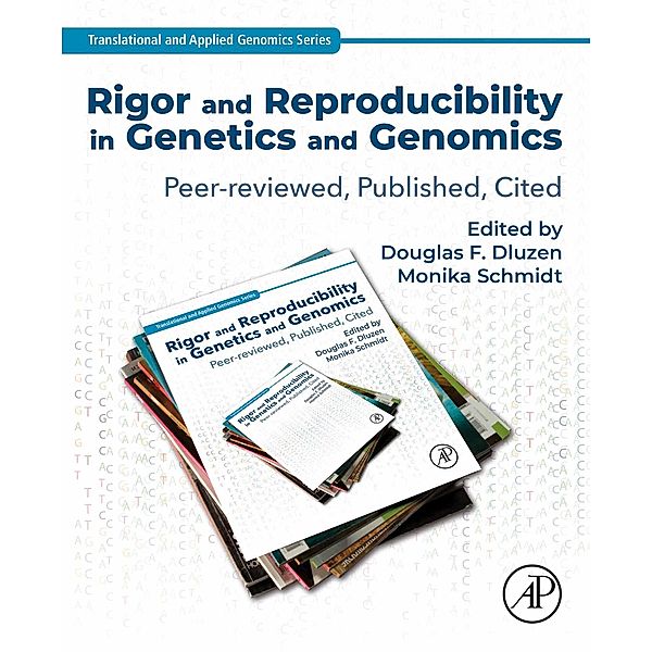 Rigor and Reproducibility in Genetics and Genomics