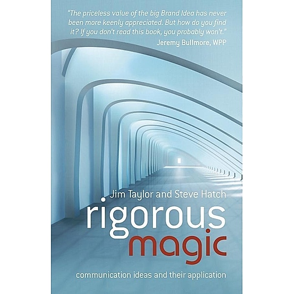 Rigorous Magic, Steve Hatch, Jim Taylor