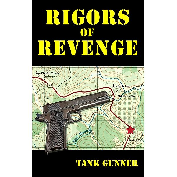 Rigors of Revenge, Tank Gunner