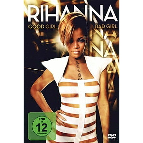 Rihanna - Good Girl Bad Girl, Rihanna
