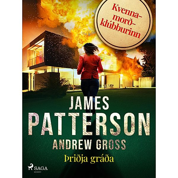Þriðja gráða / Kvennamorðklúbburinn Bd.3, James Patterson, Andrew Gross
