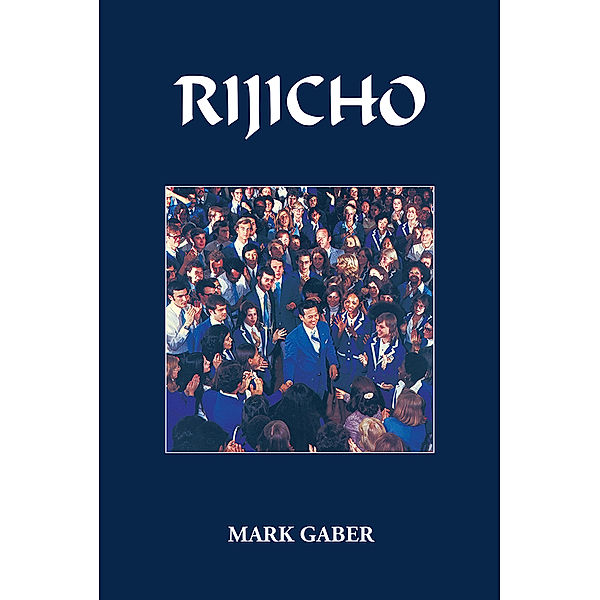 Rijicho, Mark Gaber