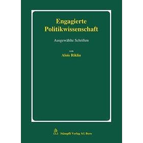 Riklin, A: Engagierte Politikwissenschaft, Alois Riklin