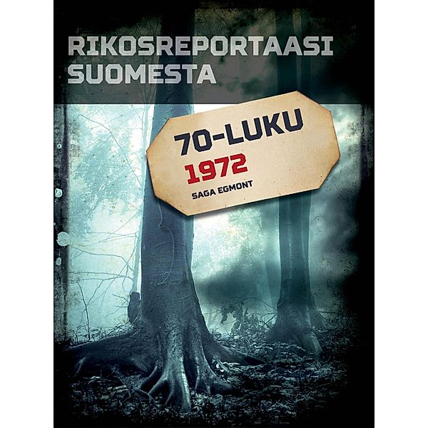 Rikosreportaasi Suomesta 1972, Eri Tekijöitä