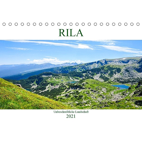 RILA - Unbeschreibliche Landschaft (Tischkalender 2021 DIN A5 quer), Sina Georgiev-Bröhl