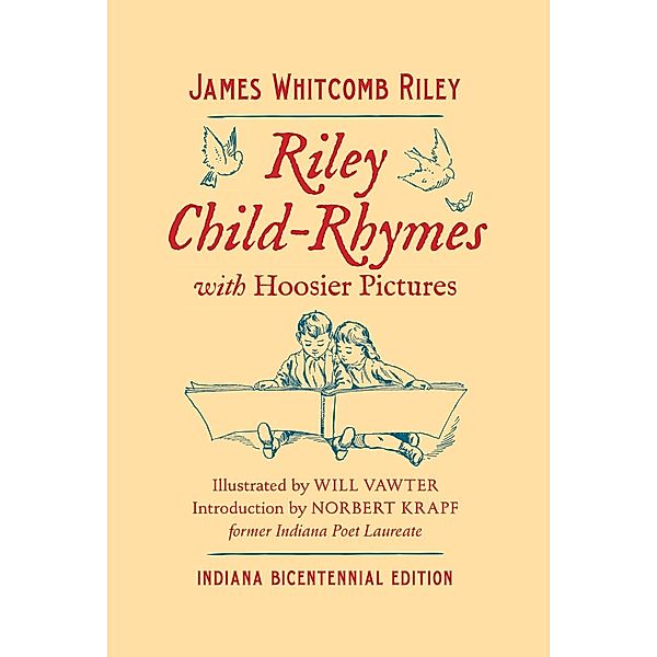 Riley Child-Rhymes with Hoosier Pictures, James Whitcomb Riley