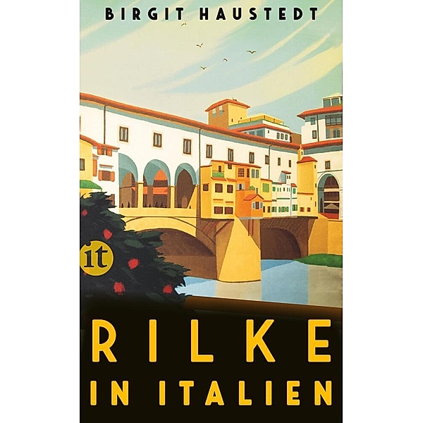 Rilke in Italien, Birgit Haustedt