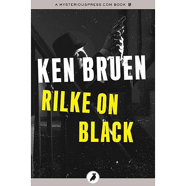 Rilke on Black, Ken Bruen
