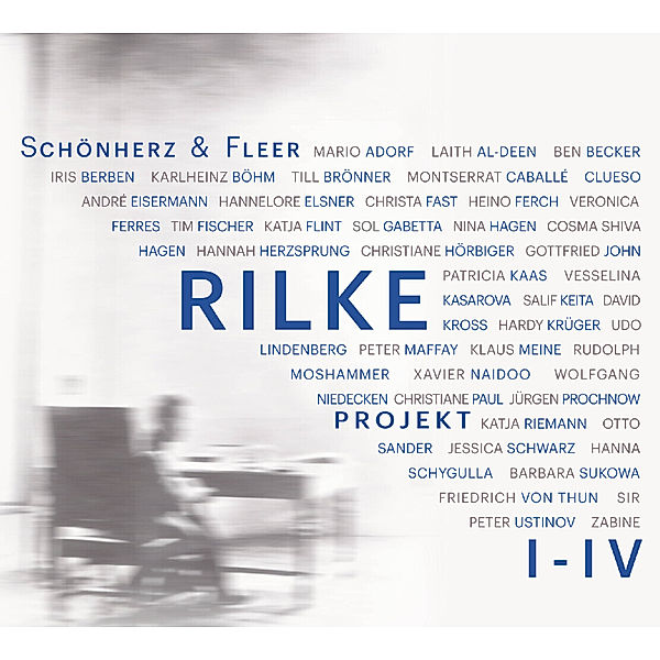 Rilke Projekt I-IV,4 Audio-CDs, Schönherz & Fleer