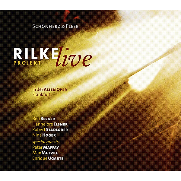 Rilke Projekt - Live,2 Audio-CDs, Schönherz & Fleer
