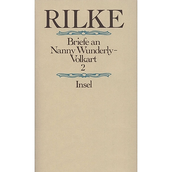 Rilke, R: Briefwechsel Rilke/Forrer, Rainer Maria Rilke, Anita Forrer