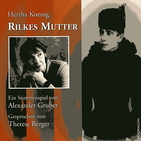 Rilkes Mutter, Hertha Koenig