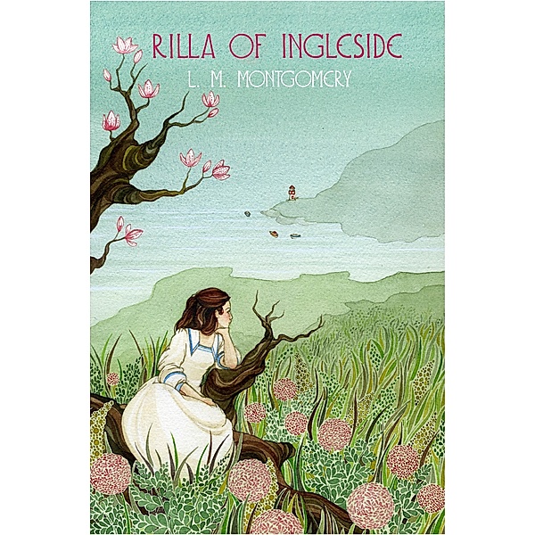 Rilla of Ingleside / Virago Modern Classics Bd.286, L. M. Montgomery