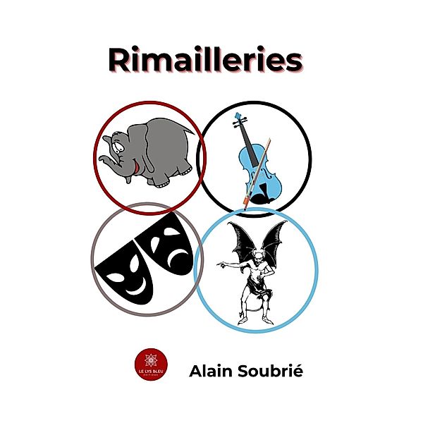 Rimailleries, Alain Soubrié