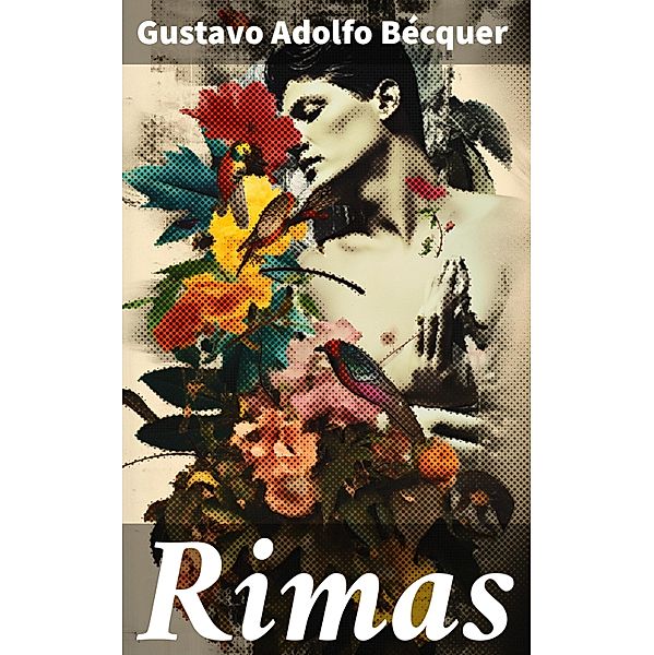 Rimas, Gustavo Adolfo Bécquer