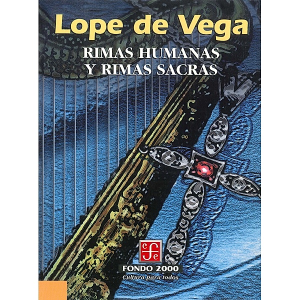 Rimas humanas y rimas sacras / Fondo 2000, Lope de Vega