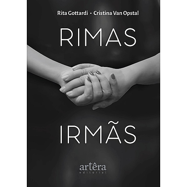 Rimas Irmãs, Rita Gottardi, Cristina van Opstal