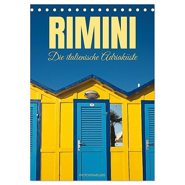 Rimini Die italienische Adriaküste (Tischkalender 2025 DIN A5 hoch), CALVENDO Monatskalender, Calvendo, Photostravellers