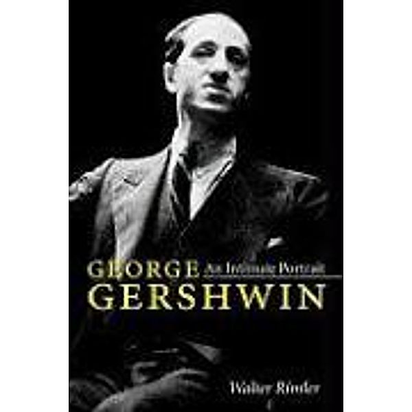 Rimler, W: George Gershwin, Walter Rimler