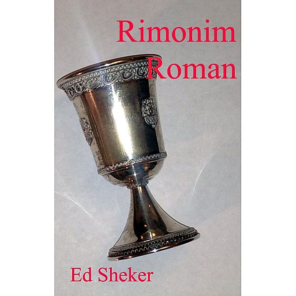 Rimonim, Ed Sheker