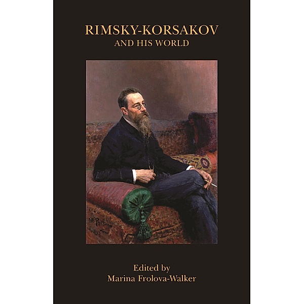 Rimsky-Korsakov and His World / The Bard Music Festival Bd.43