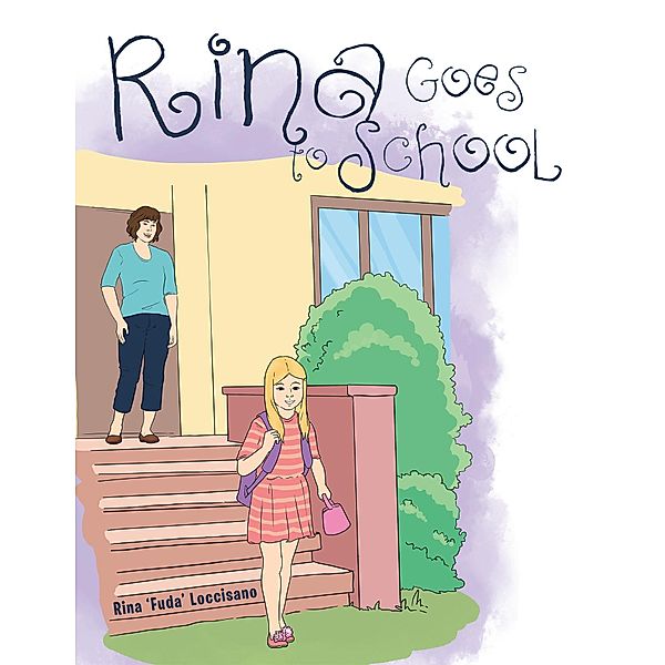 Rina  Goes to School, Rina 'Fuda' Loccisano