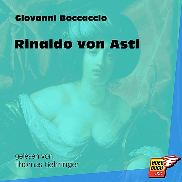 Rinaldo von Asti, Giovanni Boccaccio