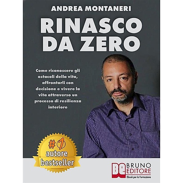 Rinasco Da Zero, Andrea Montaneri