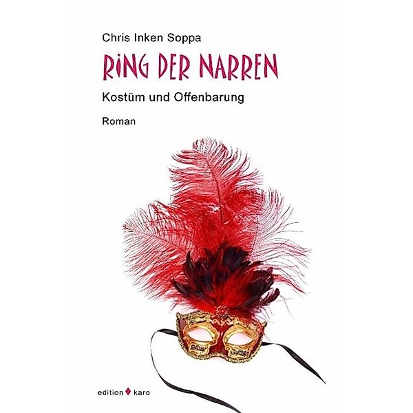 Ring der Narren, Chris Inken Soppa