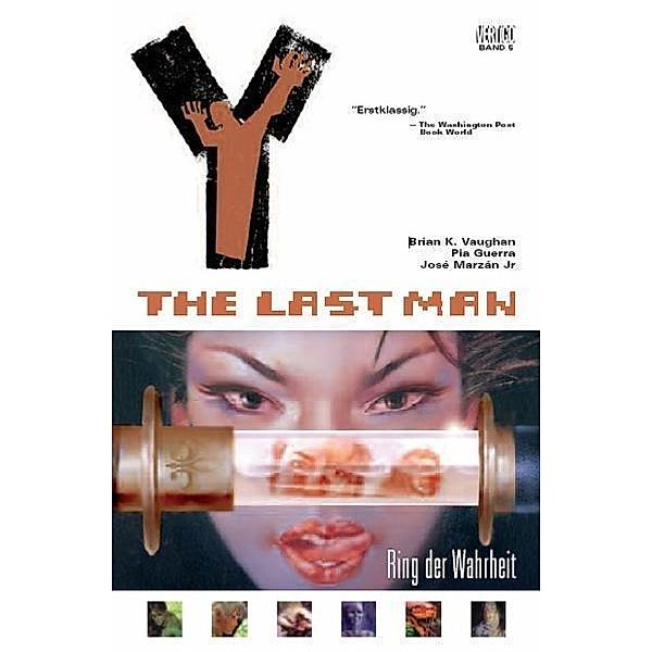 Ring der Wahrheit / Y - The Last Man Bd.5, Brian K. Vaughan, Pia Guerra