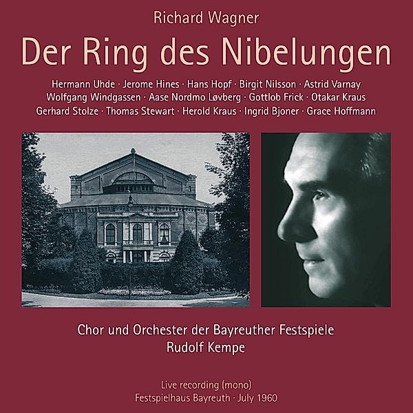 Ring Des Nibelungen (Bayreuth 1960), Nilsson, Hopf, Uhde, Kempe, Varnay, Windgassen