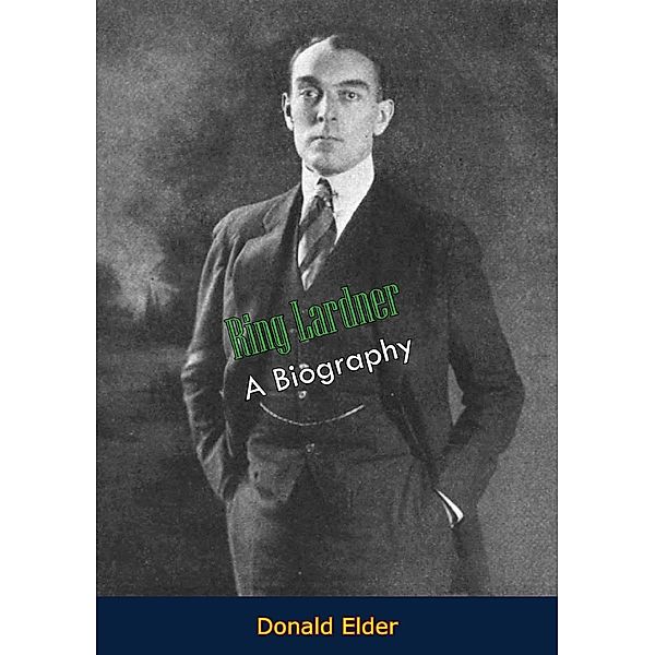 Ring Lardner, Donald Elder